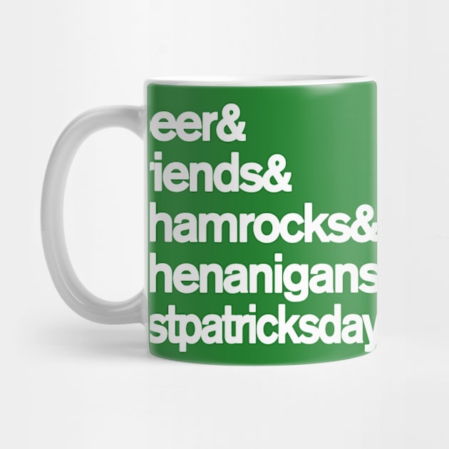 Beer Friends Shamrocks and Shenanigans St. Patrick's Day by Flippin' Sweet Gear